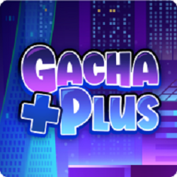 Gacha Plus